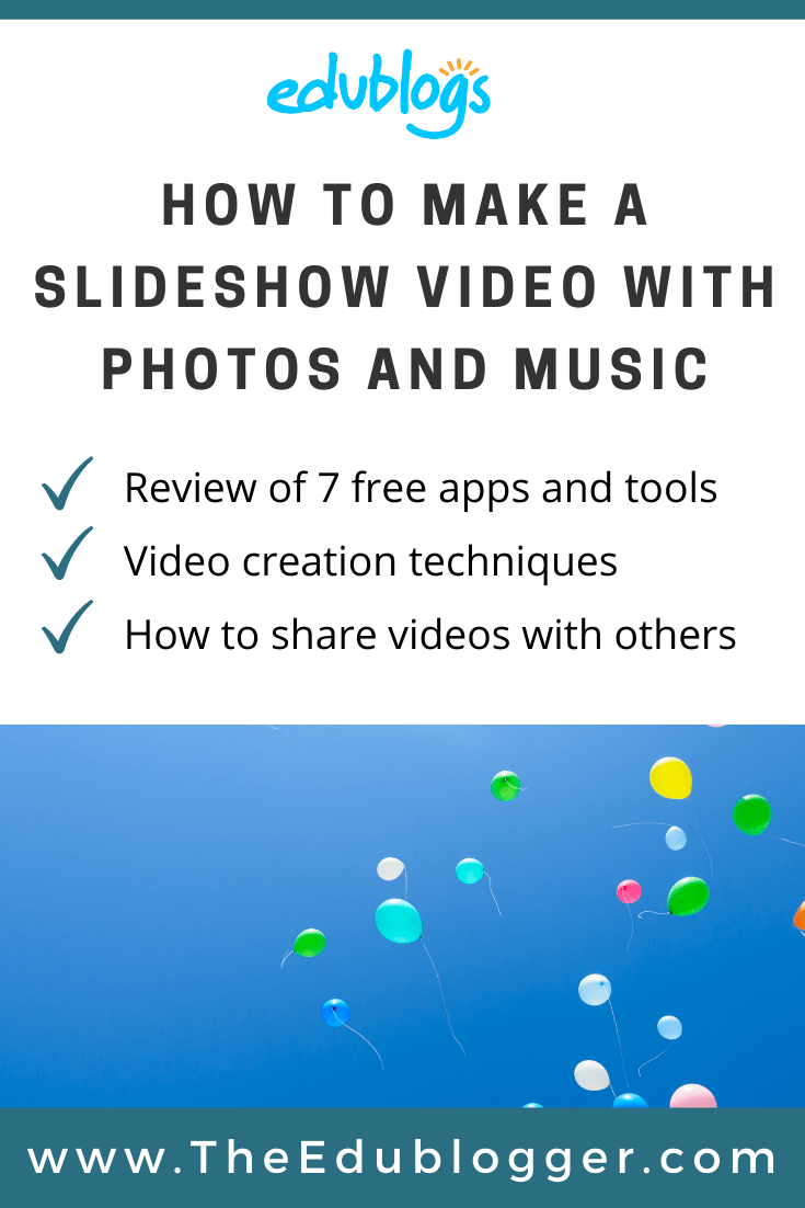 Slideshow videos with music can be a powerful way to bring together the best of your classroom and share it with others. Here's a comparision of 7 free tools and apps. 
