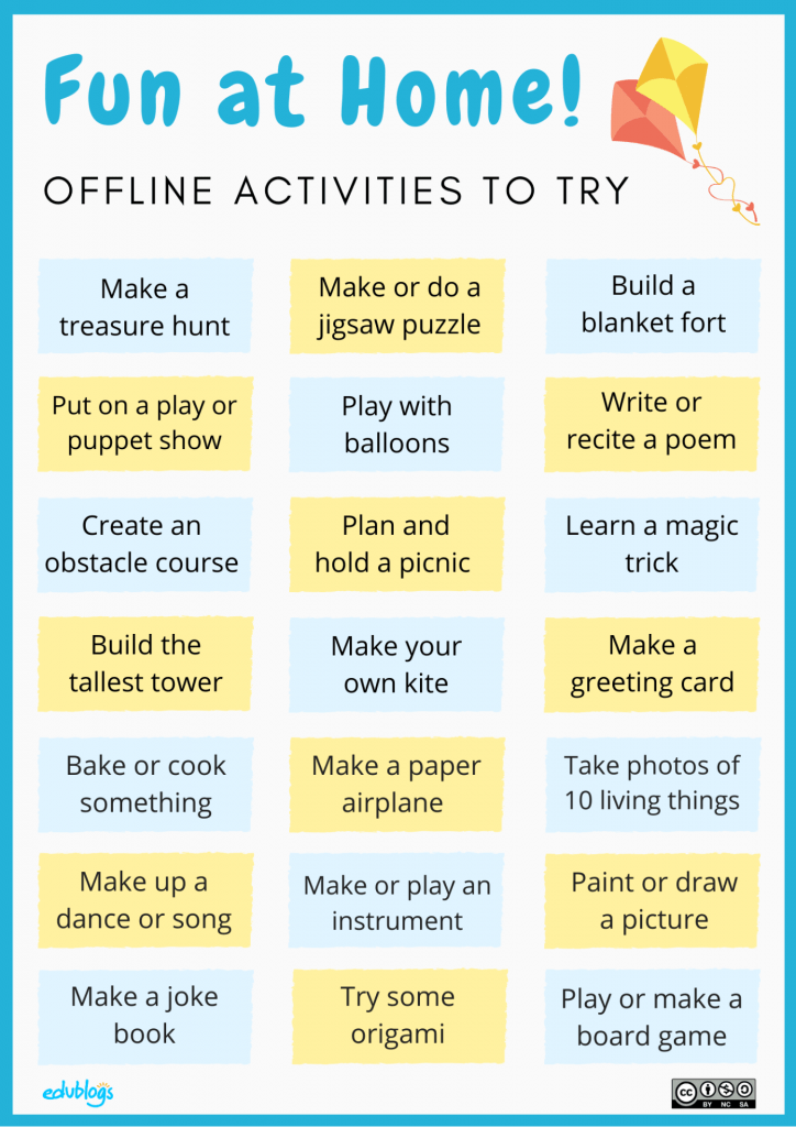 Document showing 21 idesa for activities students can try inside that don't invovle technology 